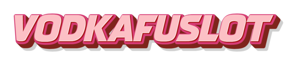 vodkafuslot